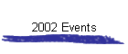 2002 Events