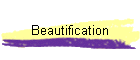 Beautification