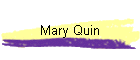 Mary Quin