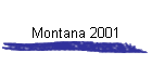 Montana 2001