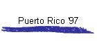 Puerto Rico '97