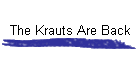 The Krauts Are Back