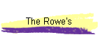 The Rowe's